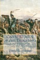 Cavalrymen of the Third Iowa