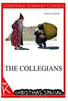 The Collegians [Christmas Summary Classics]