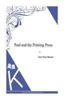 Paul and the Printing Press