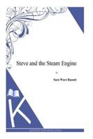 Steve and the Steam Engine