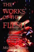 The Works of the Flesh
