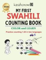 My First Swahili Counting Book: Colour and Learn 1 2 3