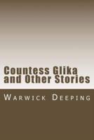 Countess Glika and Other Stories