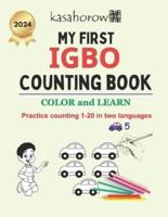 My First Igbo Counting Book: Colour and Learn 1 2 3