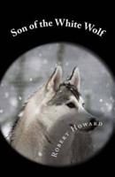 Son of the White Wolf