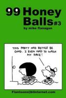 99 HoneyBalls #3: 99 great and funny cartoons.