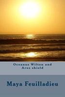Oceanus Wilton and Ares Shield