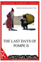 The Last Days of Pompe II [Christmas Summary Classics]