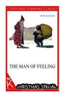 The Man of Feeling [Christmas Summary Classics]