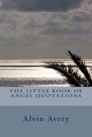 The Little Book of Angel Quotations