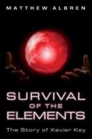 Survival of the Elements