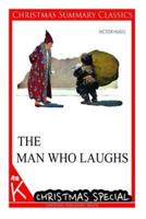 The Man Who Laughs [Christmas Summary Classics]