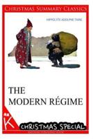 The Modern Regime [Christmas Summary Classics]