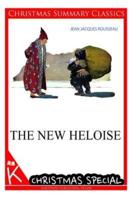 The New Heloise [Christmas Summary Classics]