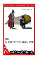 The Quest Of The Absolute [Christmas Summary Classics]