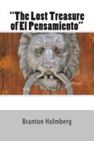 #18 "The Lost Treasure of El Pensamiento"