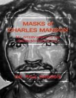 MASKS of CHARLES MANSON