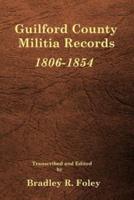 Guilford County Militia Records, 1806-1854