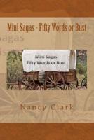 Mini Sagas - Fifty Words or Bust