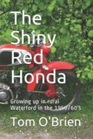 The Shiny Red Honda