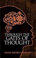 Through the Gates of Thought