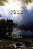 The Parson of Styx Crossing