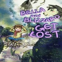 Bella and Blizzard Get Lost.