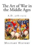 The Art of War in the Middle Ages