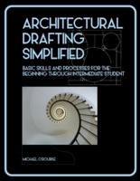 Architectural Drafting Simplified