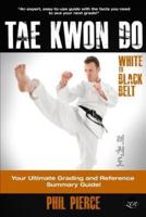 Taekwondo - White to Black Belt