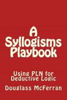 A Syllogisms Playbook
