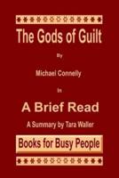 The Gods of Guilt by Michael Connelly in a Brief Read