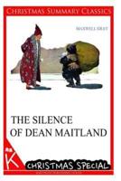 The Silence of Dean Maitland [Christmas Summary Classics]