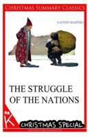 The Struggle of the Nations [Christmas Summary Classics]