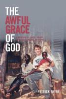 The Awful Grace of God