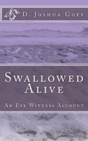 Swallowed Alive