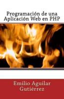 Programación De Una Aplicación Web En PHP