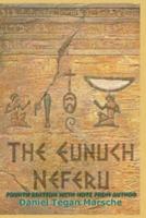 The Eunuch Neferu