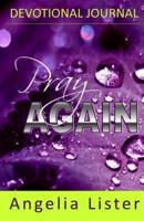 Pray Again
