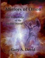Mirrors of Orion