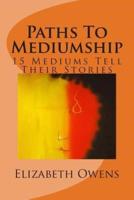 Paths to Mediumship