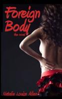 Foreign Body - The Novel