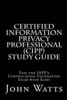 Certified Information Privacy Professional Study Guide