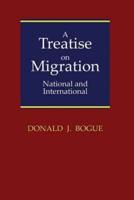 A Treatise on Migration