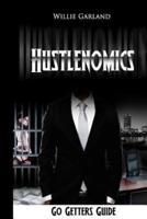 Hustlenomics Go Getters Guide