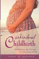 Unhindered Childbirth