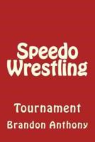 Speedo Wrestling