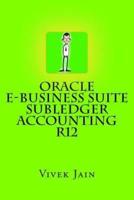 Oracle E-Business Suite Subledger Accounting R12