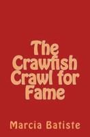 The Crawl for Crawfish Fried Rice