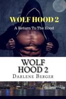 Wolf Hood 2